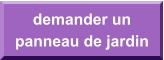 demander un panneau de jardin